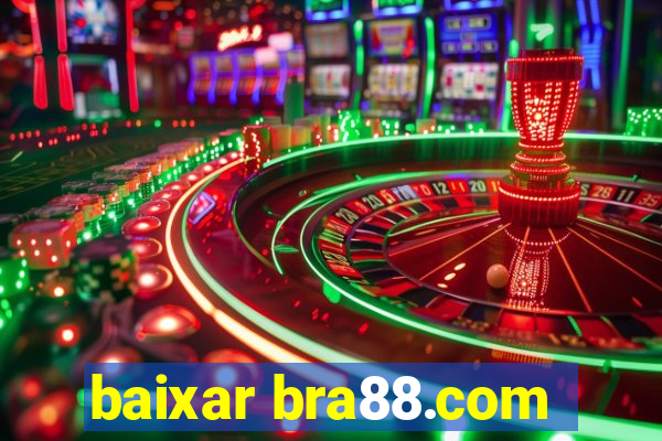 baixar bra88.com